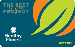 Healthy Planet Gift Card ($25 to $500)